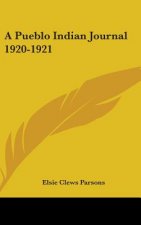 A PUEBLO INDIAN JOURNAL 1920-1921