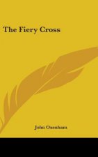 THE FIERY CROSS