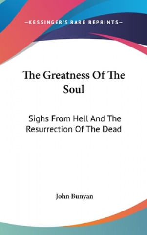 Greatness Of The Soul