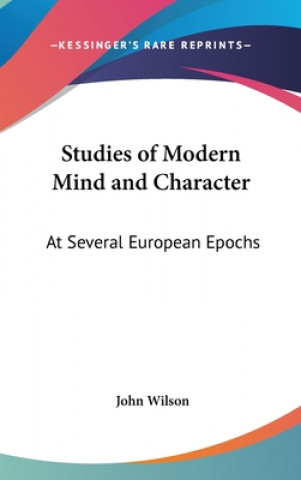 STUDIES OF MODERN MIND AND CHARACTER: AT