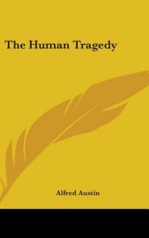 THE HUMAN TRAGEDY