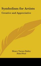 SYMBOLISM FOR ARTISTS: CREATIVE AND APPR