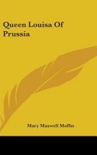 QUEEN LOUISA OF PRUSSIA