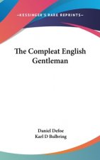 THE COMPLEAT ENGLISH GENTLEMAN