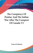 THE CONSPIRACY OF PONTIAC AND THE INDIAN