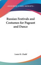 RUSSIAN FESTIVALS AND COSTUMES FOR PAGEA
