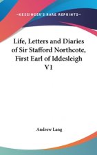 LIFE, LETTERS AND DIARIES OF SIR STAFFOR