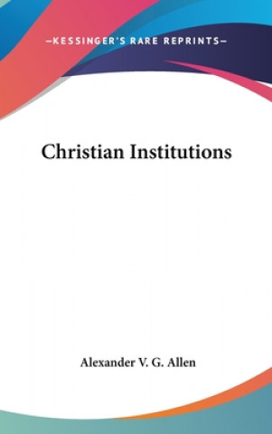 CHRISTIAN INSTITUTIONS