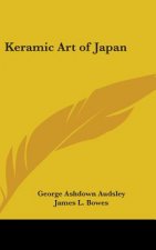 KERAMIC ART OF JAPAN