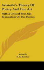 ARISTOTLE'S THEORY OF POETRY AND FINE AR