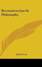 RECONSTRUCTION IN PHILOSOPHY