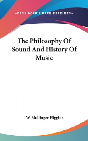 Philosophy Of Sound And History Of Music