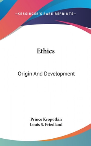 ETHICS: ORIGIN AND DEVELOPMENT