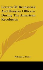 LETTERS OF BRUNSWICK AND HESSIAN OFFICER