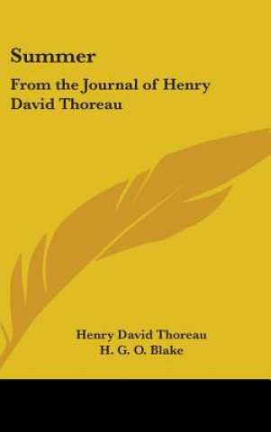SUMMER: FROM THE JOURNAL OF HENRY DAVID