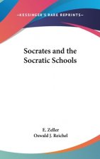 SOCRATES AND THE SOCRATIC SCHOOLS