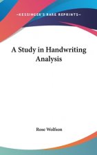 A STUDY IN HANDWRITING ANALYSIS