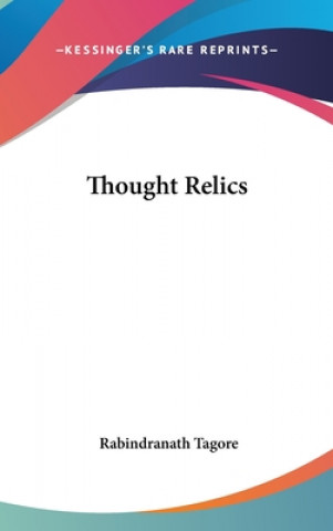 THOUGHT RELICS