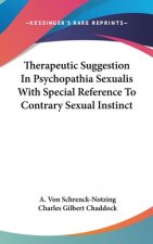 THERAPEUTIC SUGGESTION IN PSYCHOPATHIA S