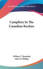 CAMPFIRES IN THE CANADIAN ROCKIES