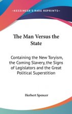 THE MAN VERSUS THE STATE: CONTAINING THE