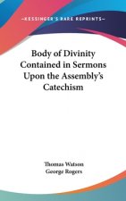 BODY OF DIVINITY CONTAINED IN SERMONS UP