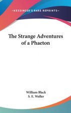 THE STRANGE ADVENTURES OF A PHAETON
