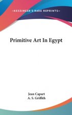 PRIMITIVE ART IN EGYPT