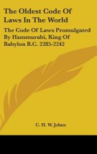 THE OLDEST CODE OF LAWS IN THE WORLD: TH