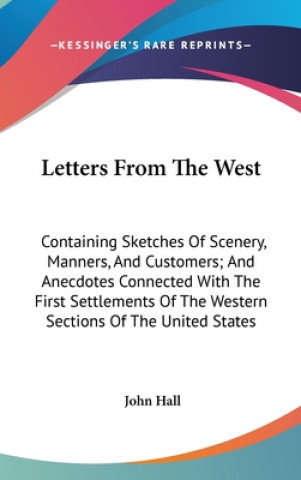 Letters From The West