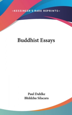 BUDDHIST ESSAYS
