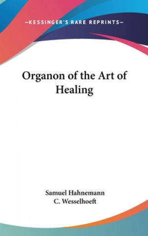 ORGANON OF THE ART OF HEALING