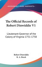 THE OFFICIAL RECORDS OF ROBERT DINWIDDIE