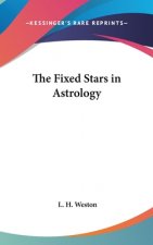 THE FIXED STARS IN ASTROLOGY