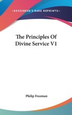 The Principles Of Divine Service V1