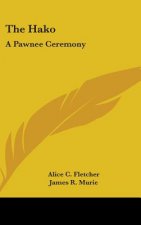 THE HAKO: A PAWNEE CEREMONY