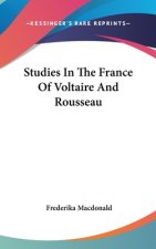 STUDIES IN THE FRANCE OF VOLTAIRE AND RO