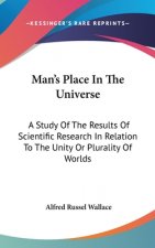 MAN'S PLACE IN THE UNIVERSE: A STUDY OF