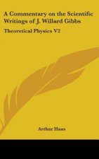 A COMMENTARY ON THE SCIENTIFIC WRITINGS