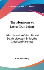 Mormons Or Latter-Day Saints