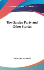 THE GARDEN PARTY AND OTHER STORIES