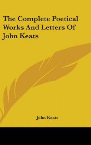 THE COMPLETE POETICAL WORKS AND LETTERS