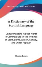 Dictionary Of The Scottish Language