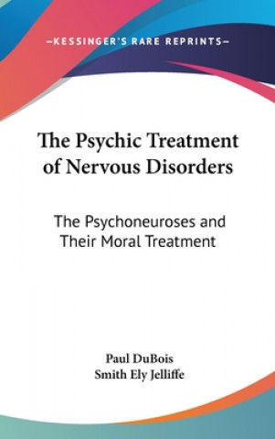 Psychic Treatment Of Nervous Disorders