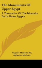 THE MONUMENTS OF UPPER EGYPT: A TRANSLAT