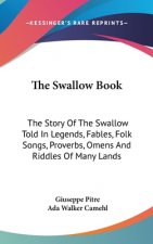 THE SWALLOW BOOK: THE STORY OF THE SWALL