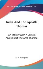 INDIA AND THE APOSTLE THOMAS: AN INQUIRY