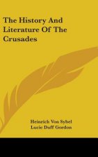 History And Literature Of The Crusades