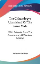 Chhandogya Upanishad Of The Sa'ma Veda