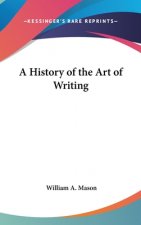 History Of The Art Of Writing